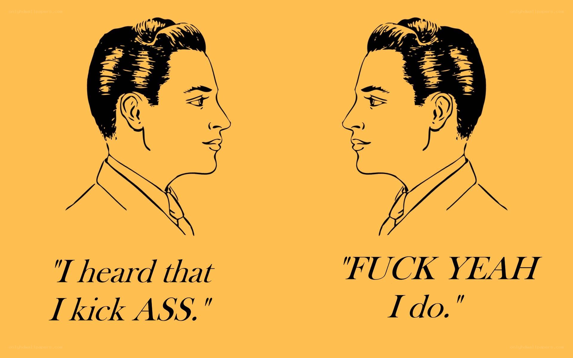 two men talking about kicking ass