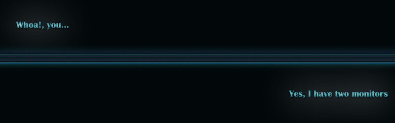 two monitors confirmation