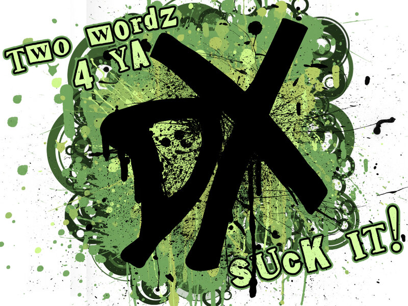 Two Wordz 4 Ya Suck It