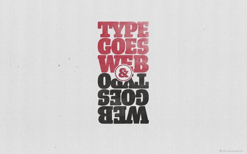 Type Goes Web & Web Goes Type