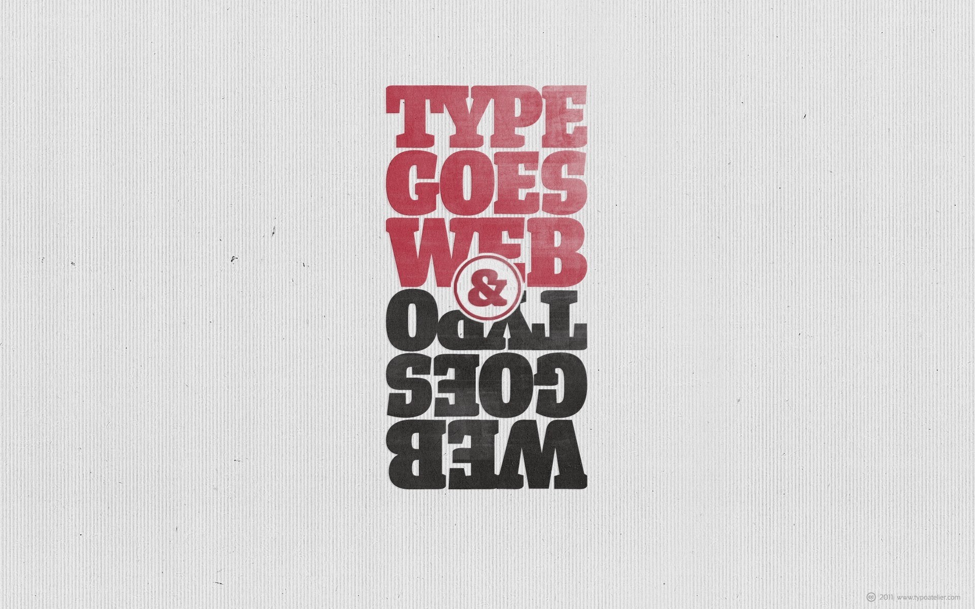 Type Goes Web & Web Goes Type