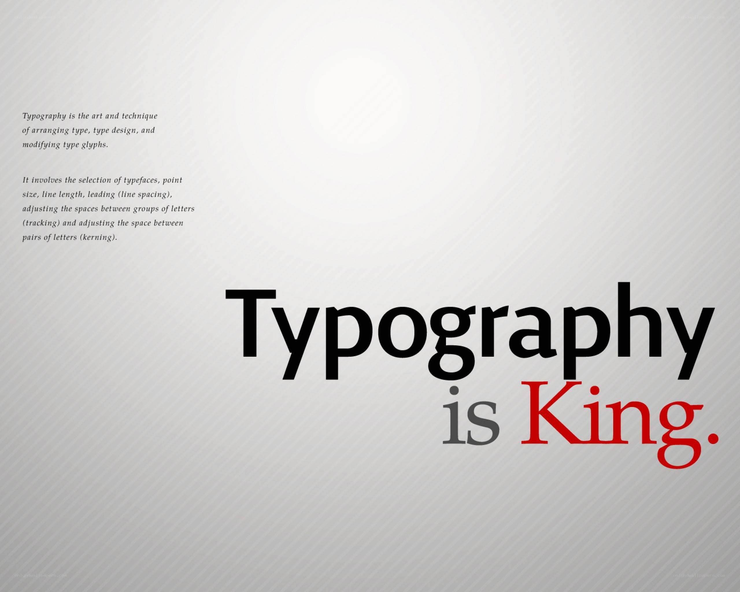 Typography is King