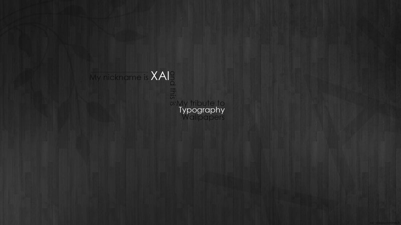 Typography tribute wallpaper
