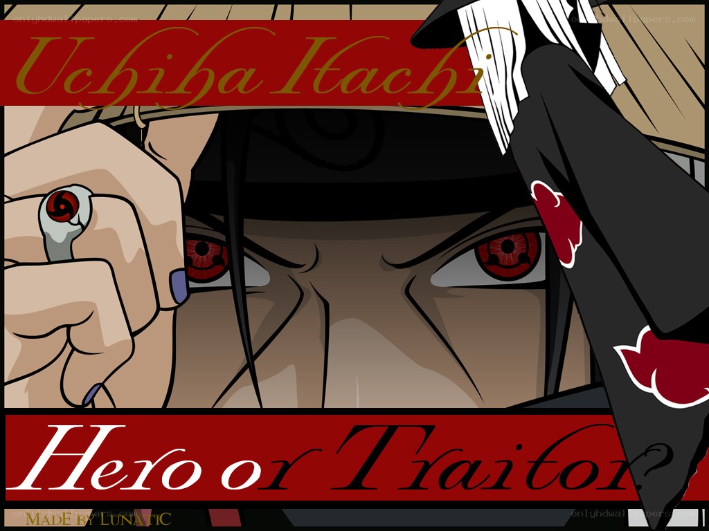Uchiha Itachi: Hero or Traitor?