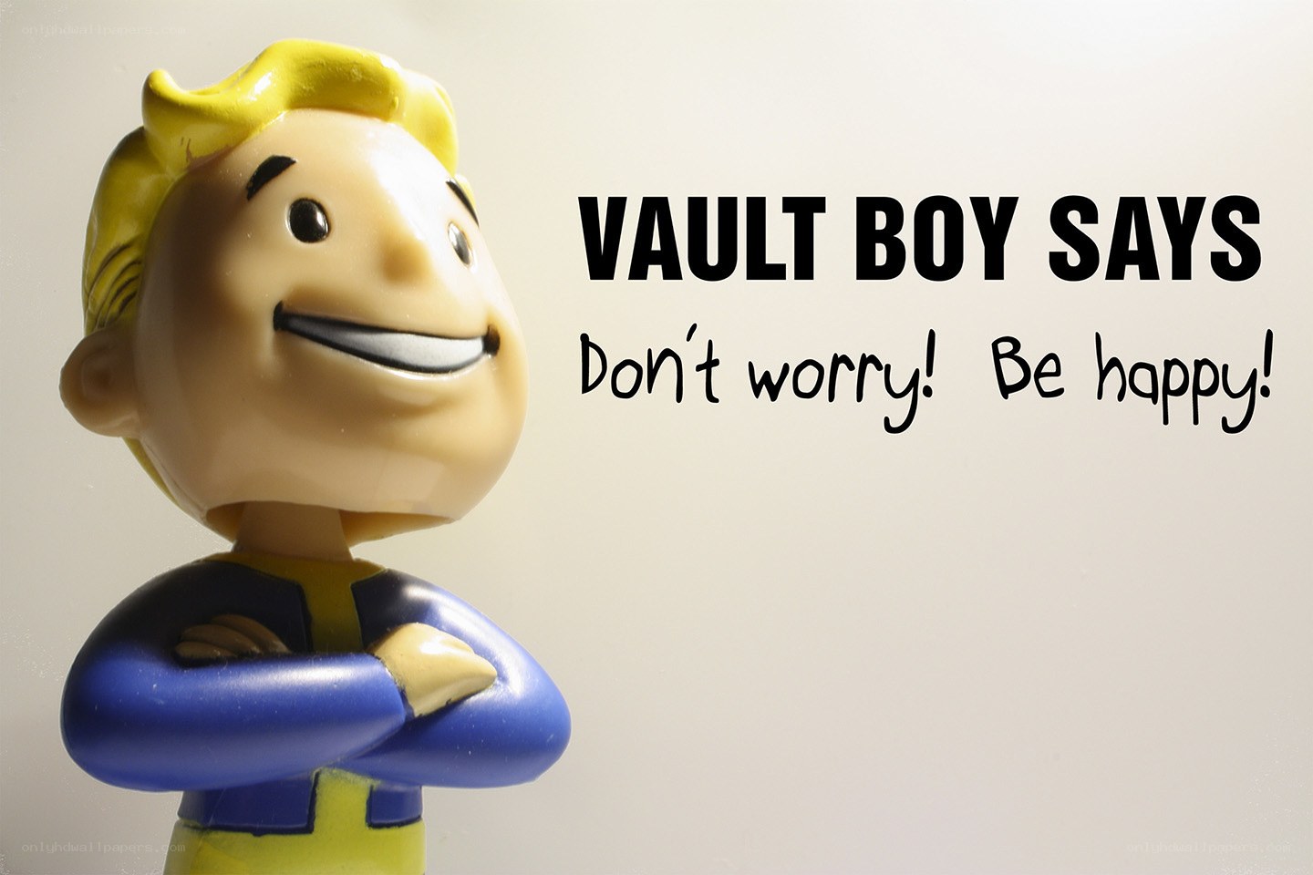 Vault Boy says be happy