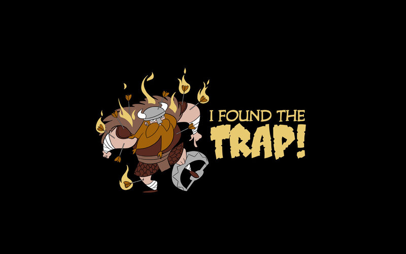 Viking finds a trap