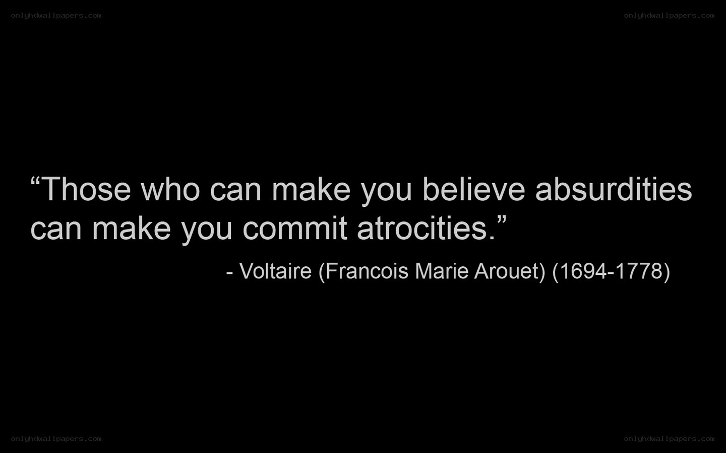 Voltaire quote on belief