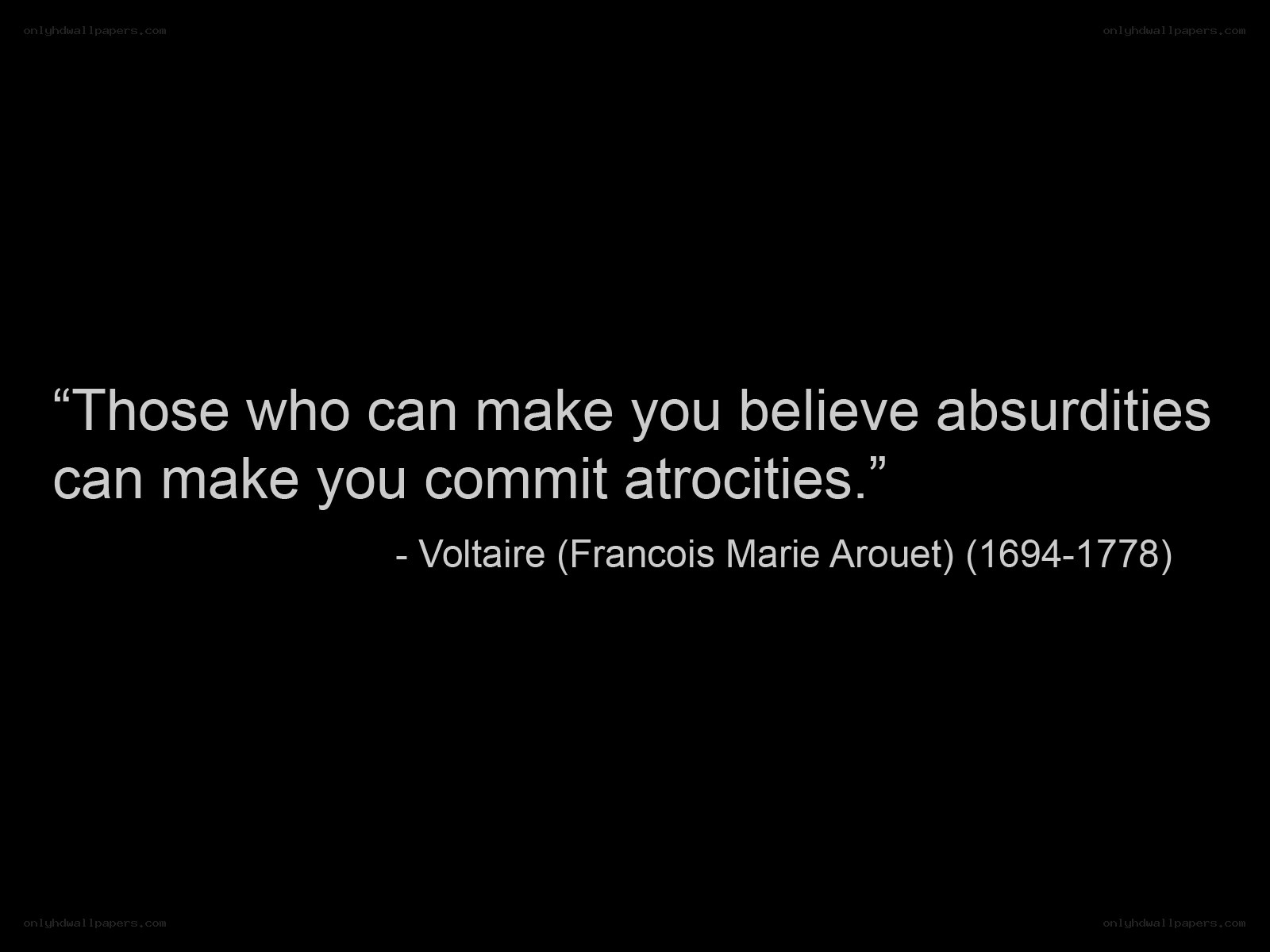 Voltaire quote on belief