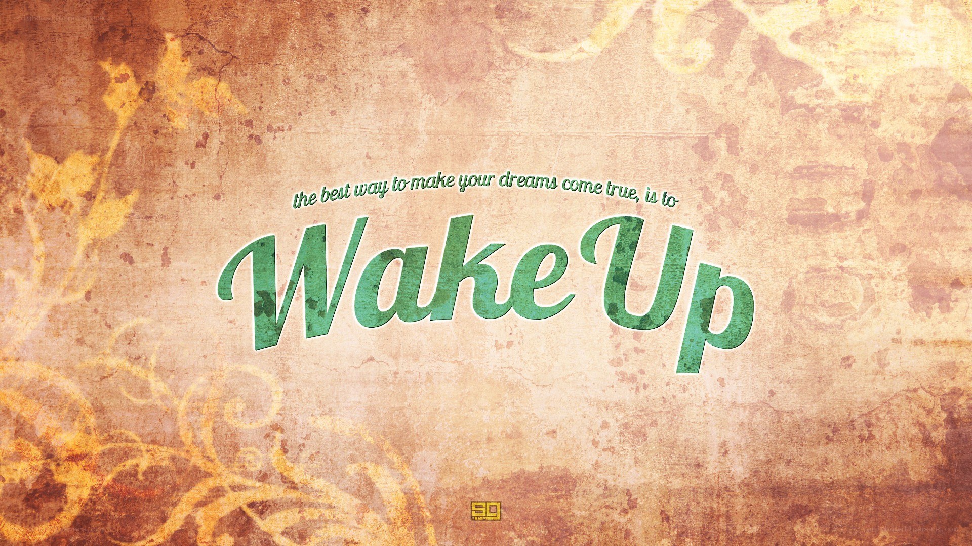 Wake Up - Inspirational Quote