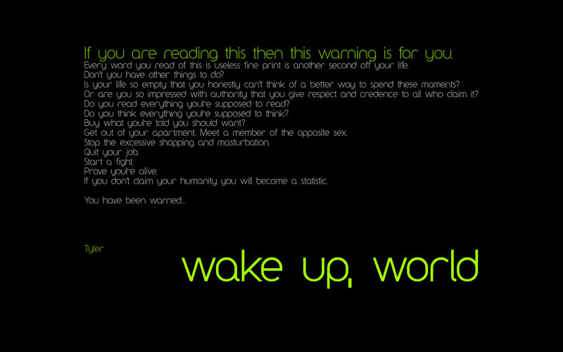 wake up, world