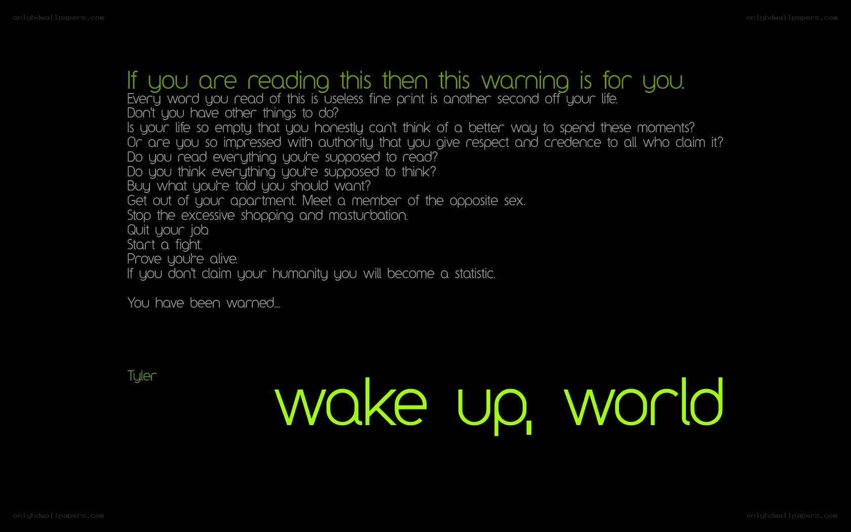wake up, world