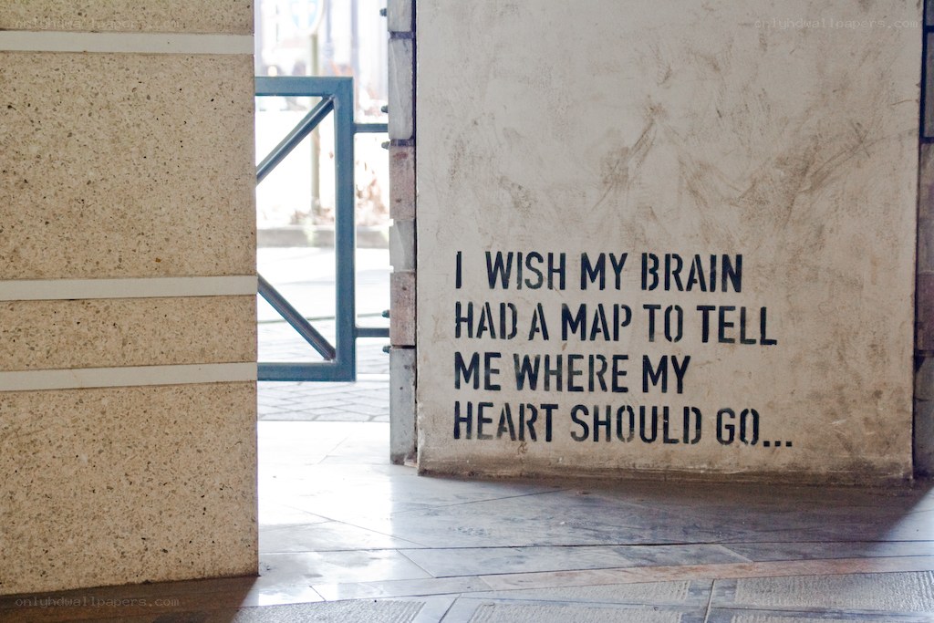 Wall quote about heart and brain