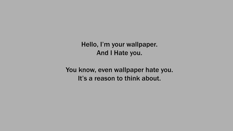 wallpaper hate message