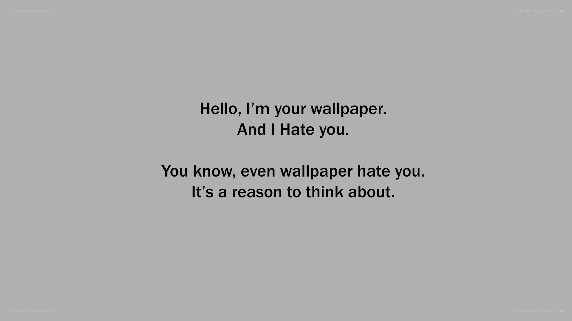 wallpaper hate message