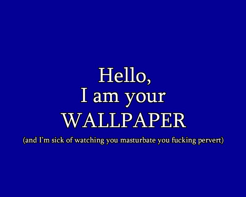 Wallpaper text meme