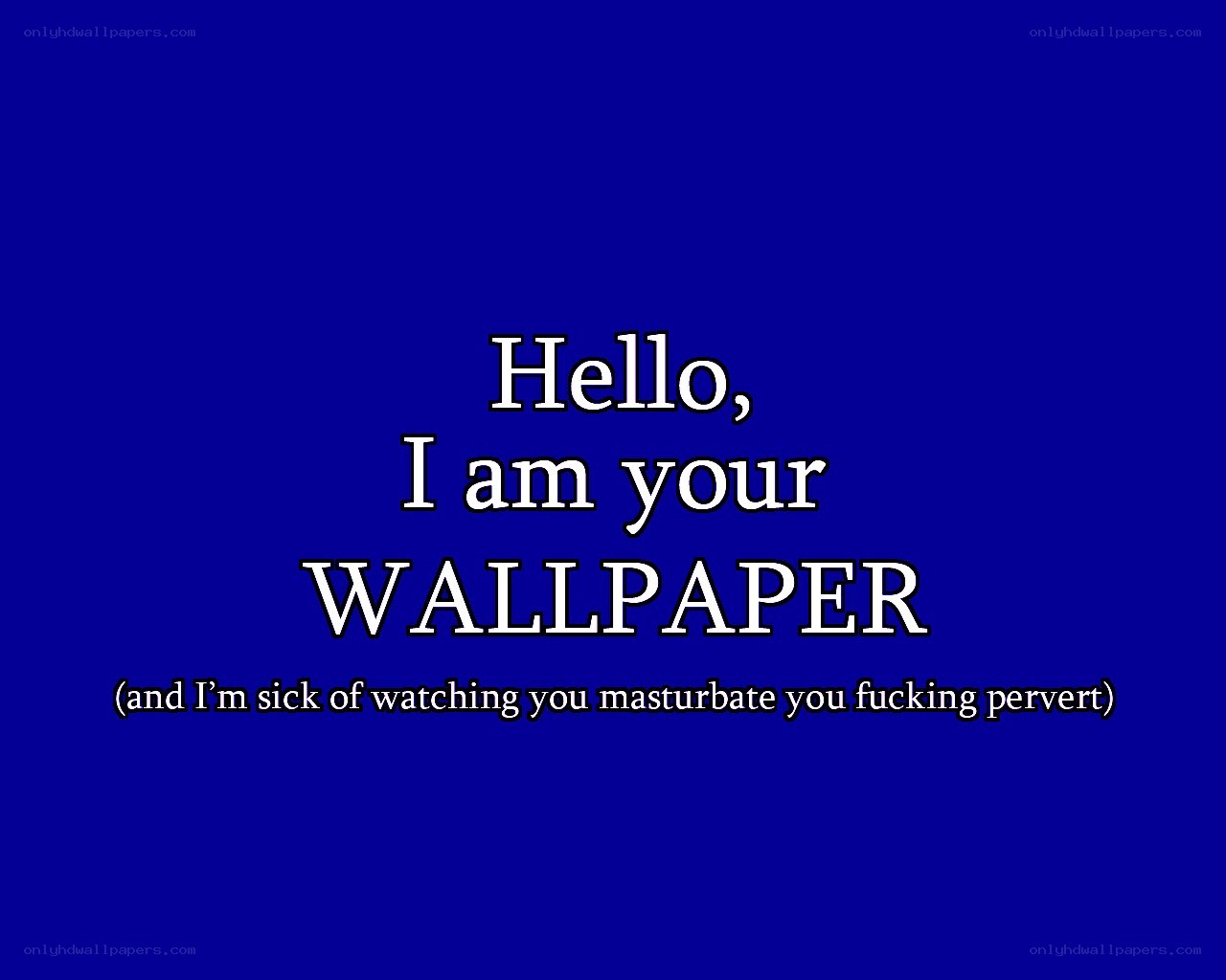 Wallpaper text meme
