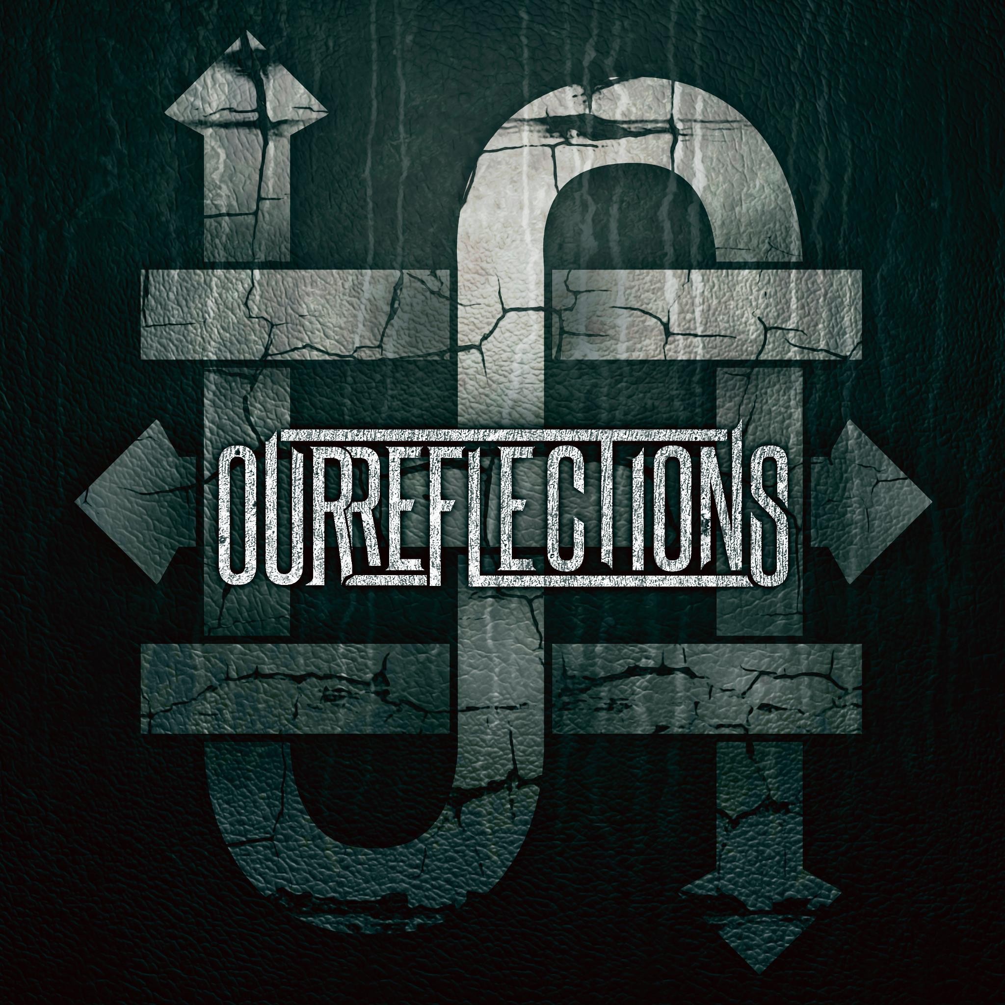 Our reflection. Reflection metalcore. Unworthy.