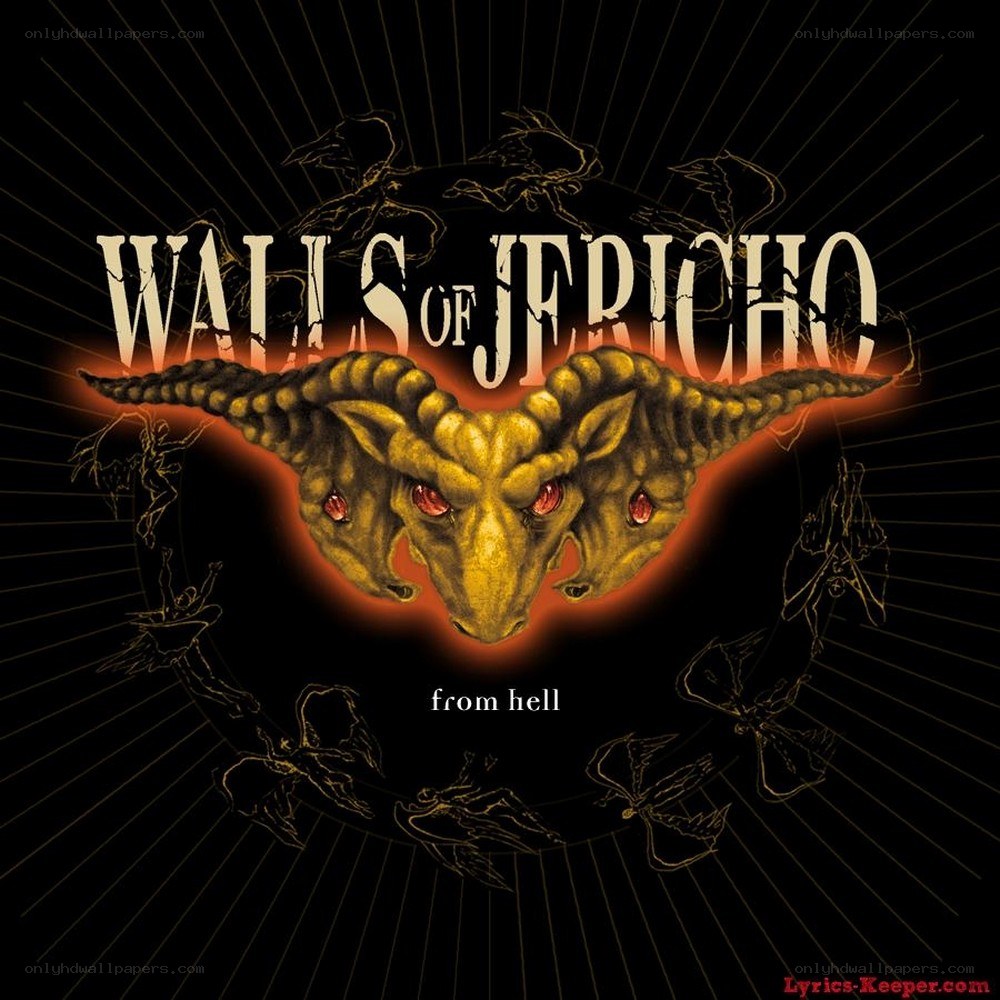 Walls of Jericho from hell