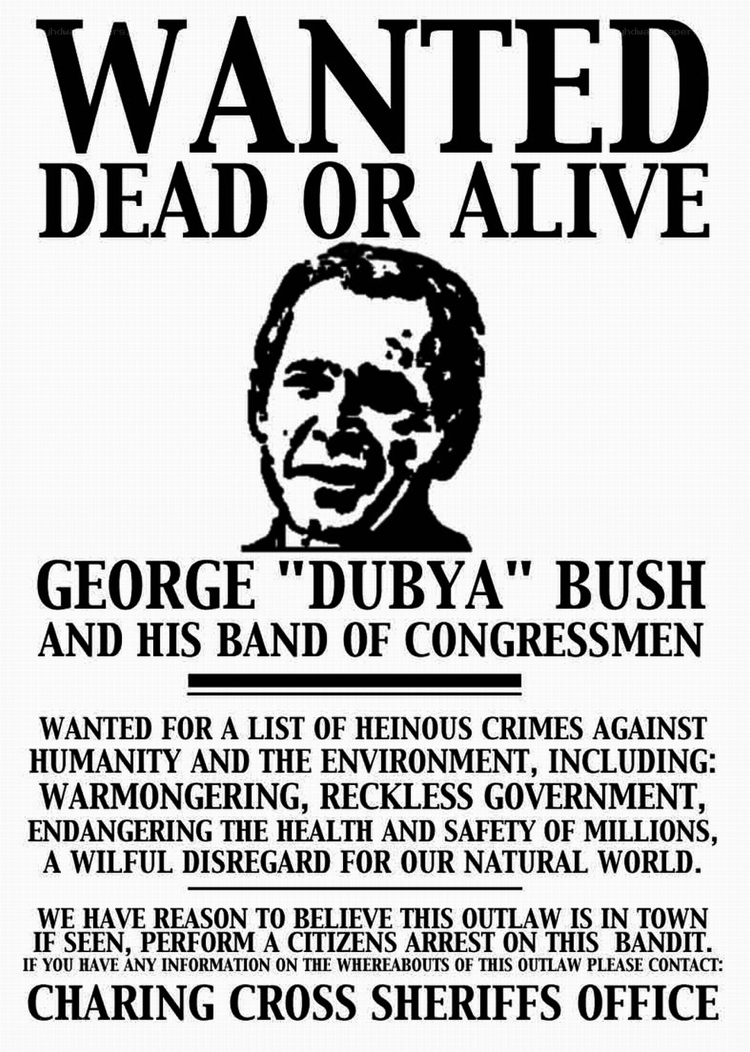 Wanted poster for George Bush