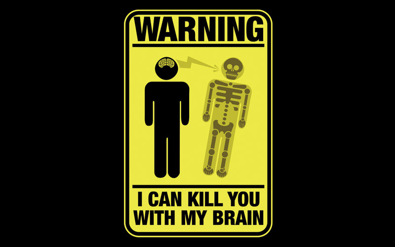 Warning: Brain Power