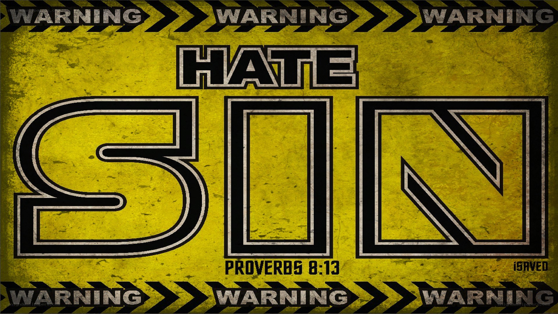 Warning: Hate is Sin