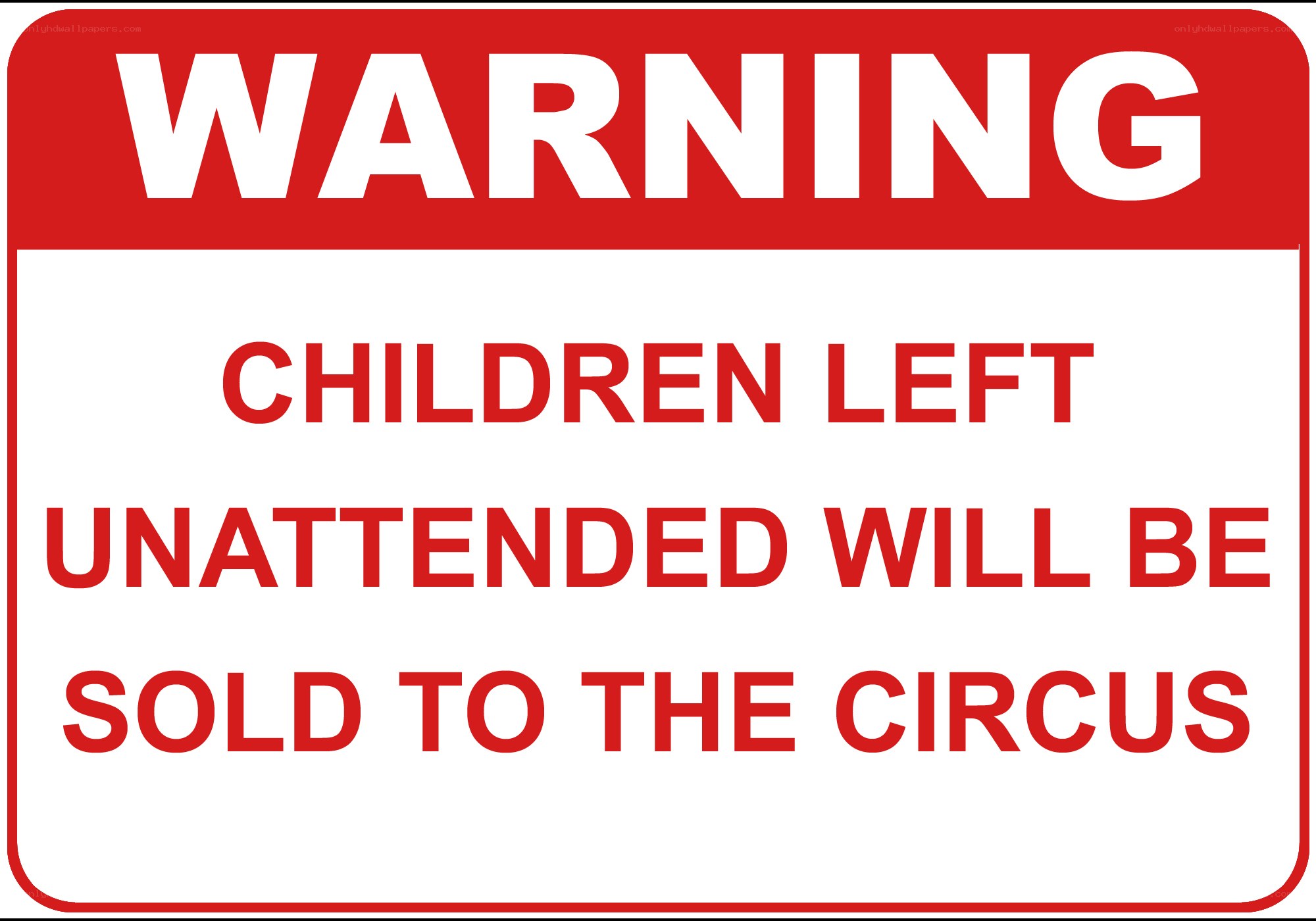 Warning sign about children