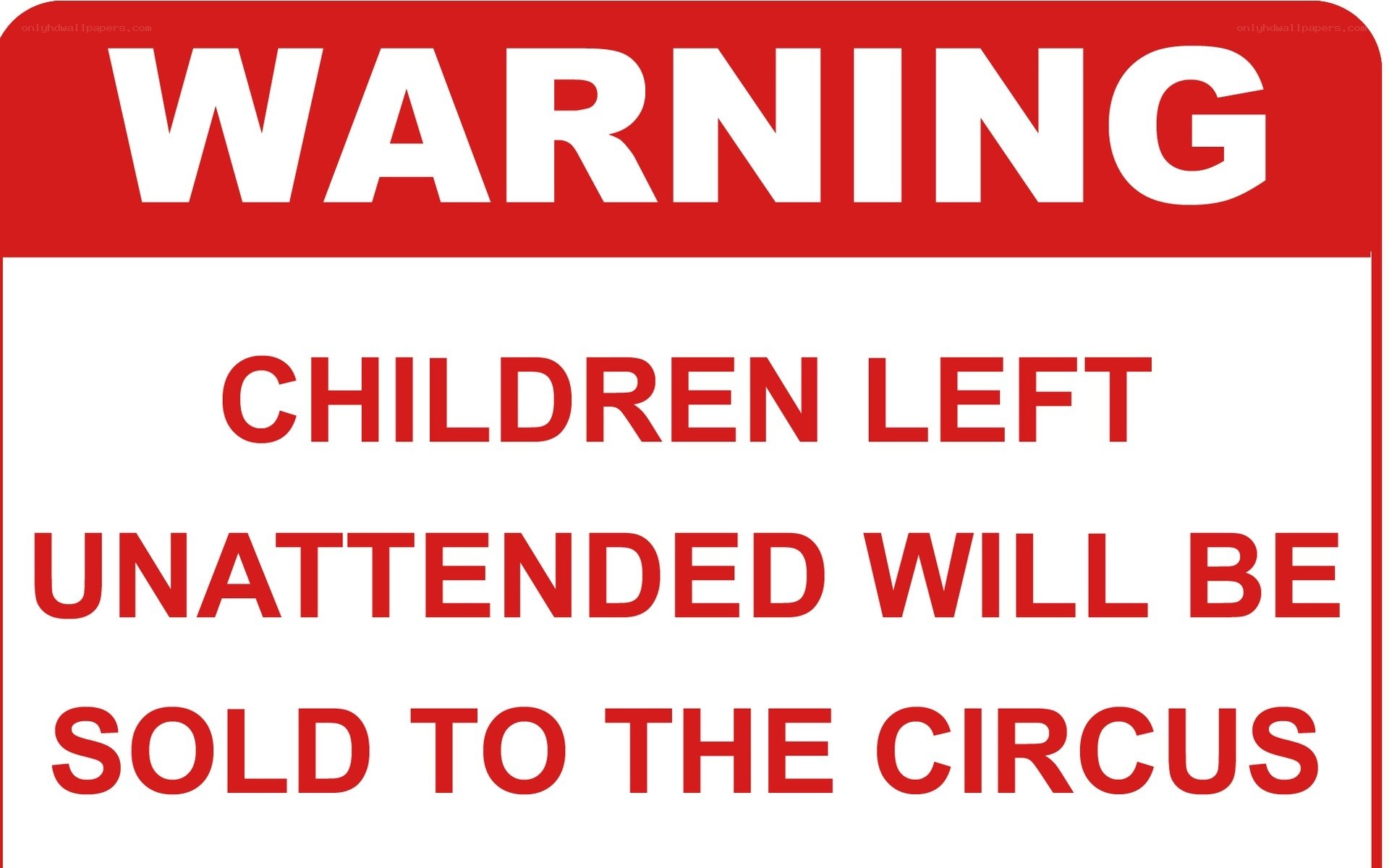 Warning sign about children