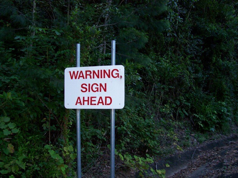 Warning sign ahead