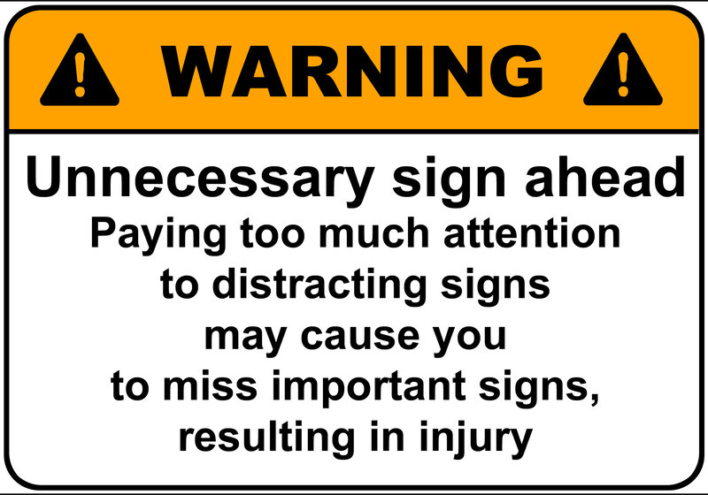 Warning sign ahead