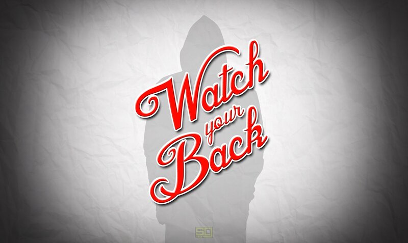 Watch Your Back text art