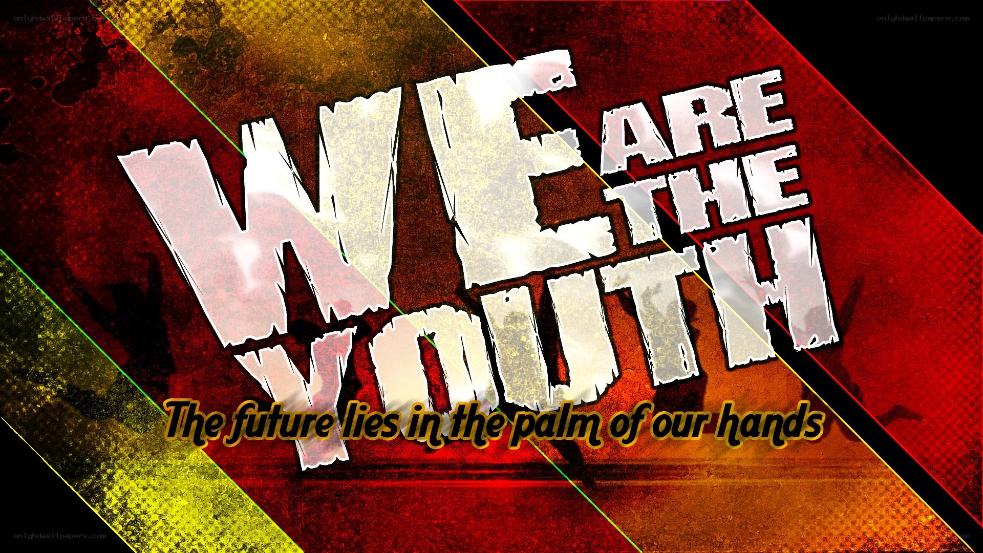We Are the Youth