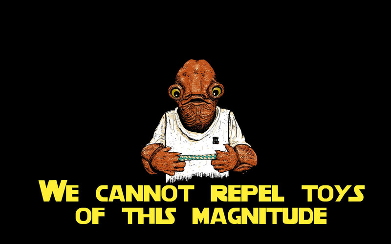 We Cannot Repel Toys of This Magnitude