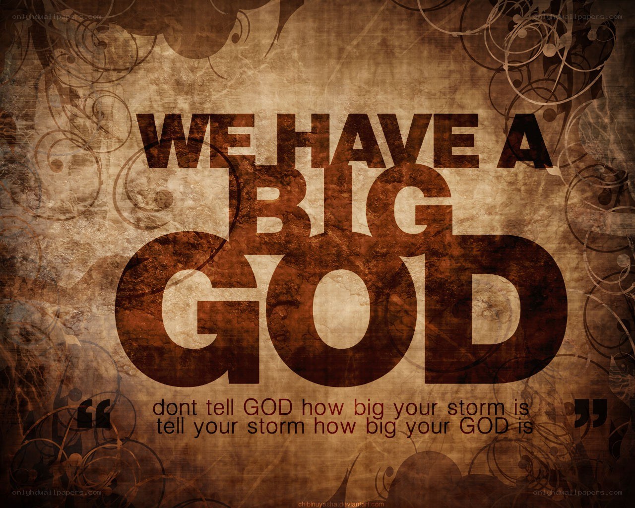We Have a Big God