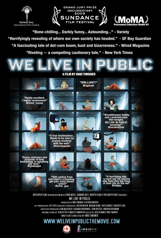 We Live in Public documentary