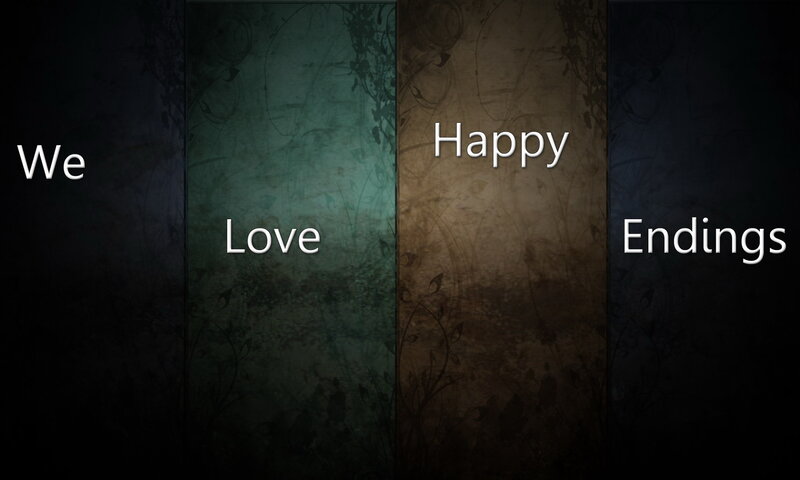 We Love Happy Endings