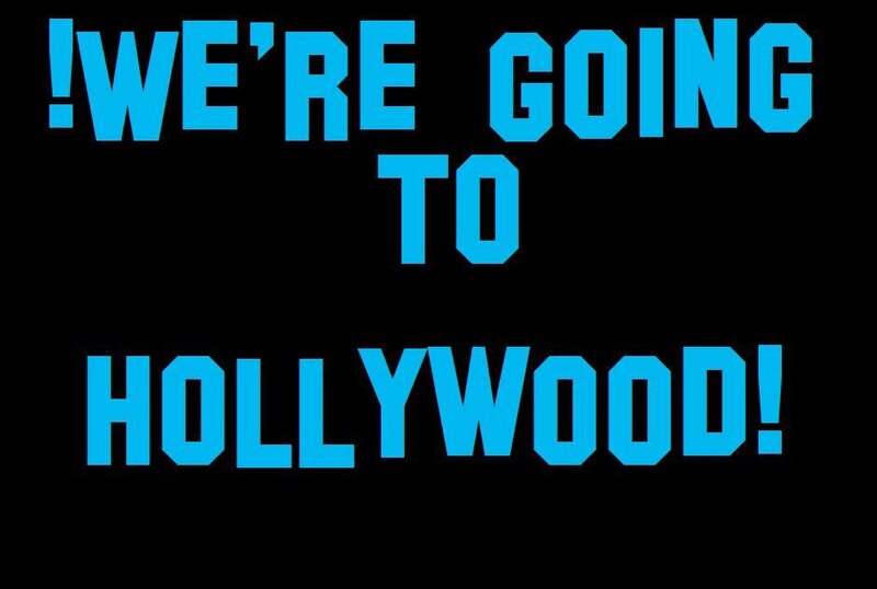 we're going to hollywood