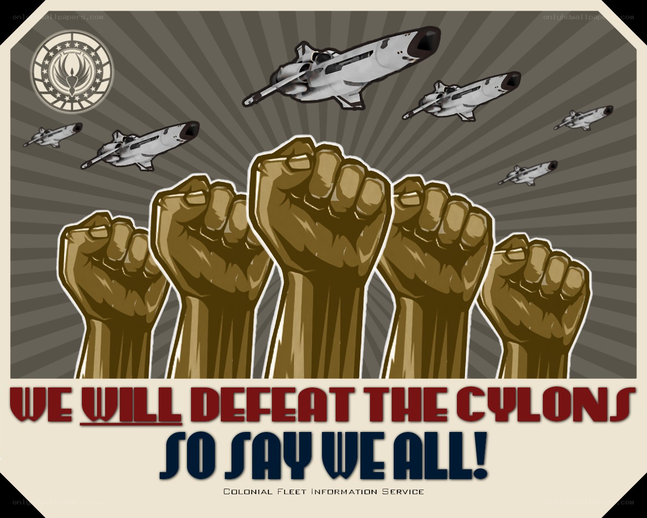 We Will Defeat the Cylons