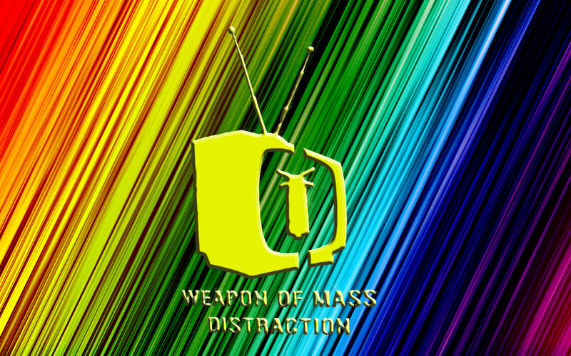 Weapon of Mass Distraction