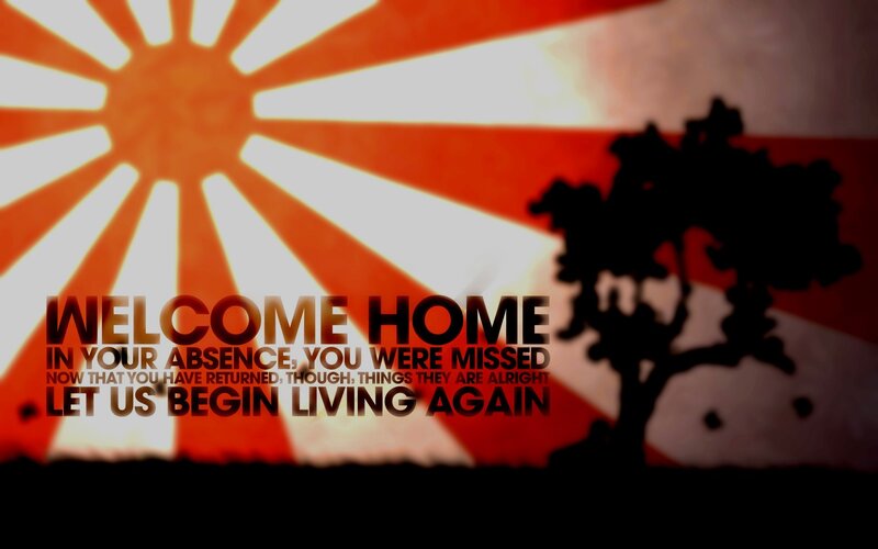 Welcome home message