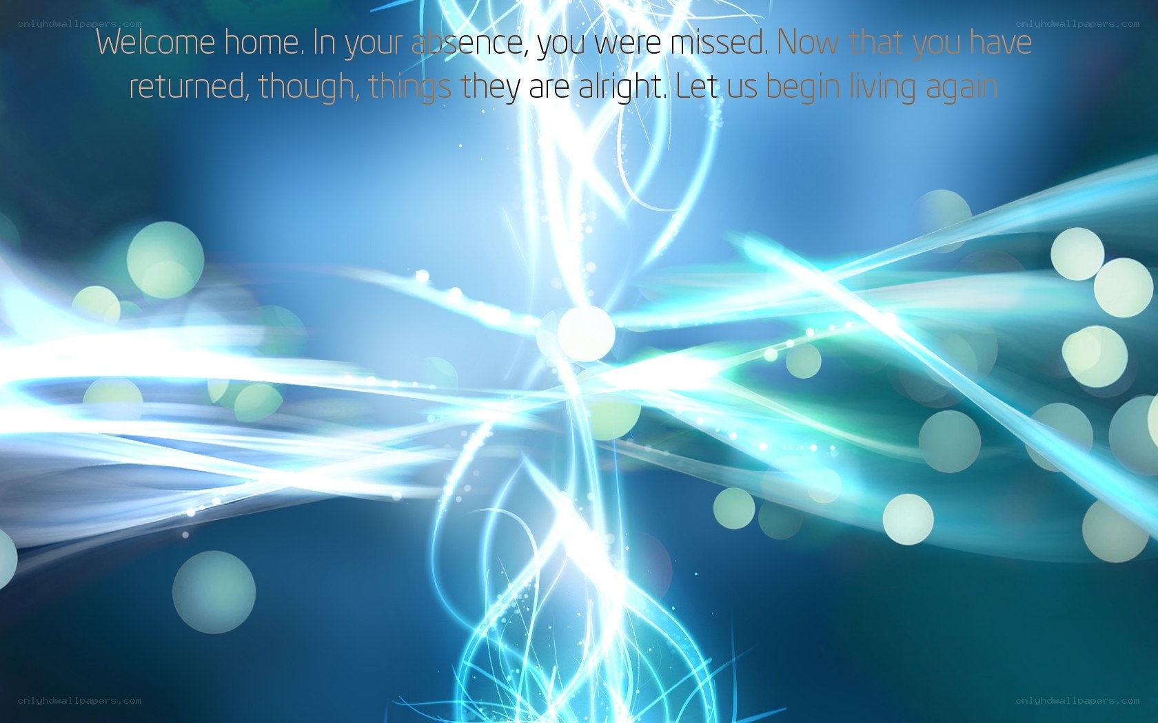 Welcome home message