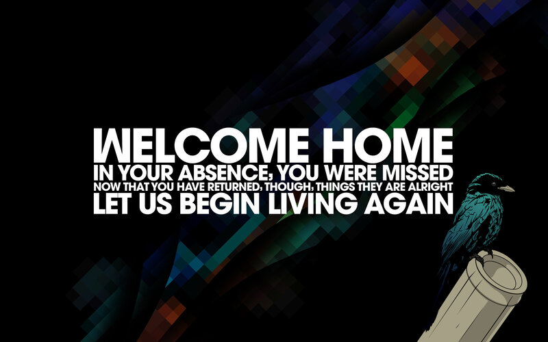 welcome home message