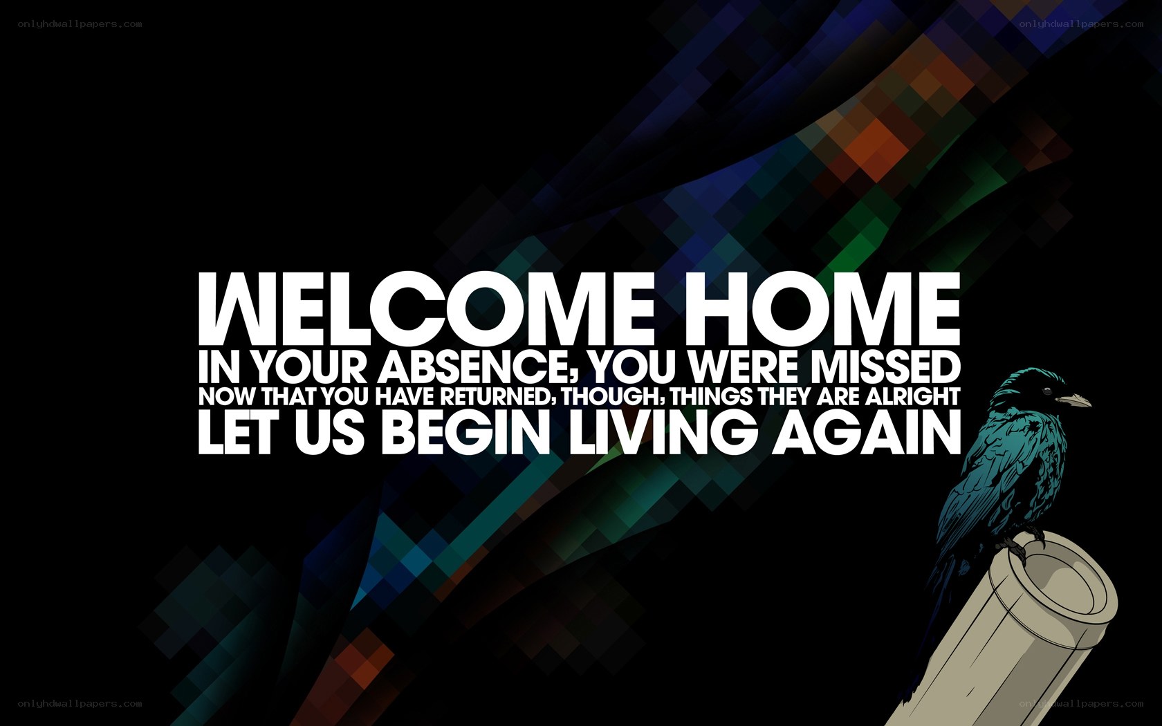 welcome home message