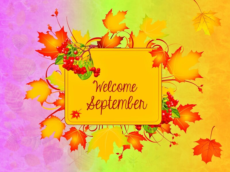 Welcome September Sign