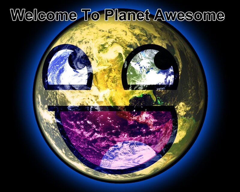 Welcome to Planet Awesome