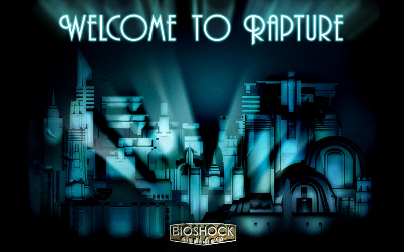 Welcome to Rapture