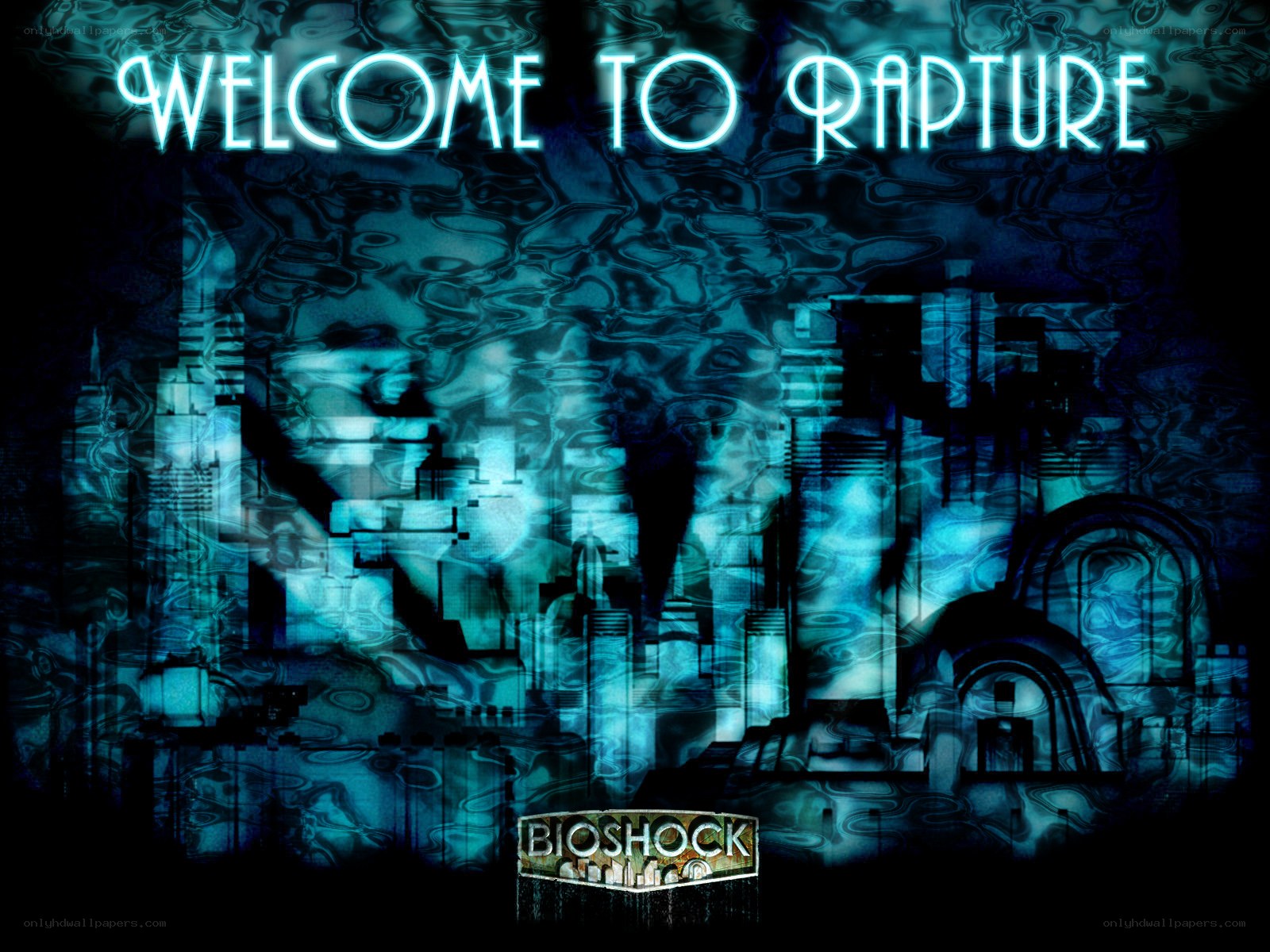 Welcome to Rapture