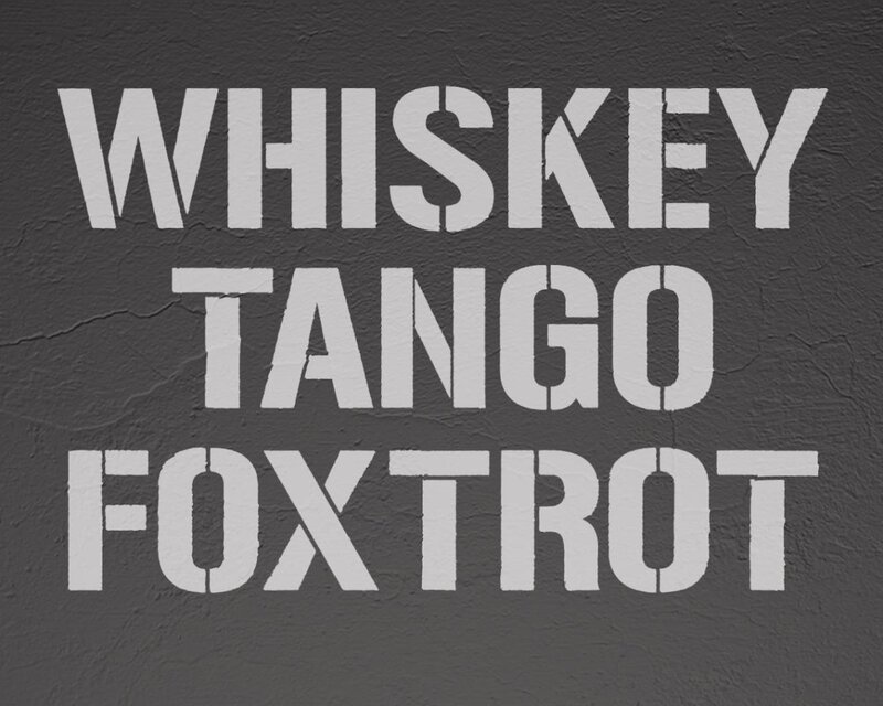 Whiskey Tango Foxtrot text