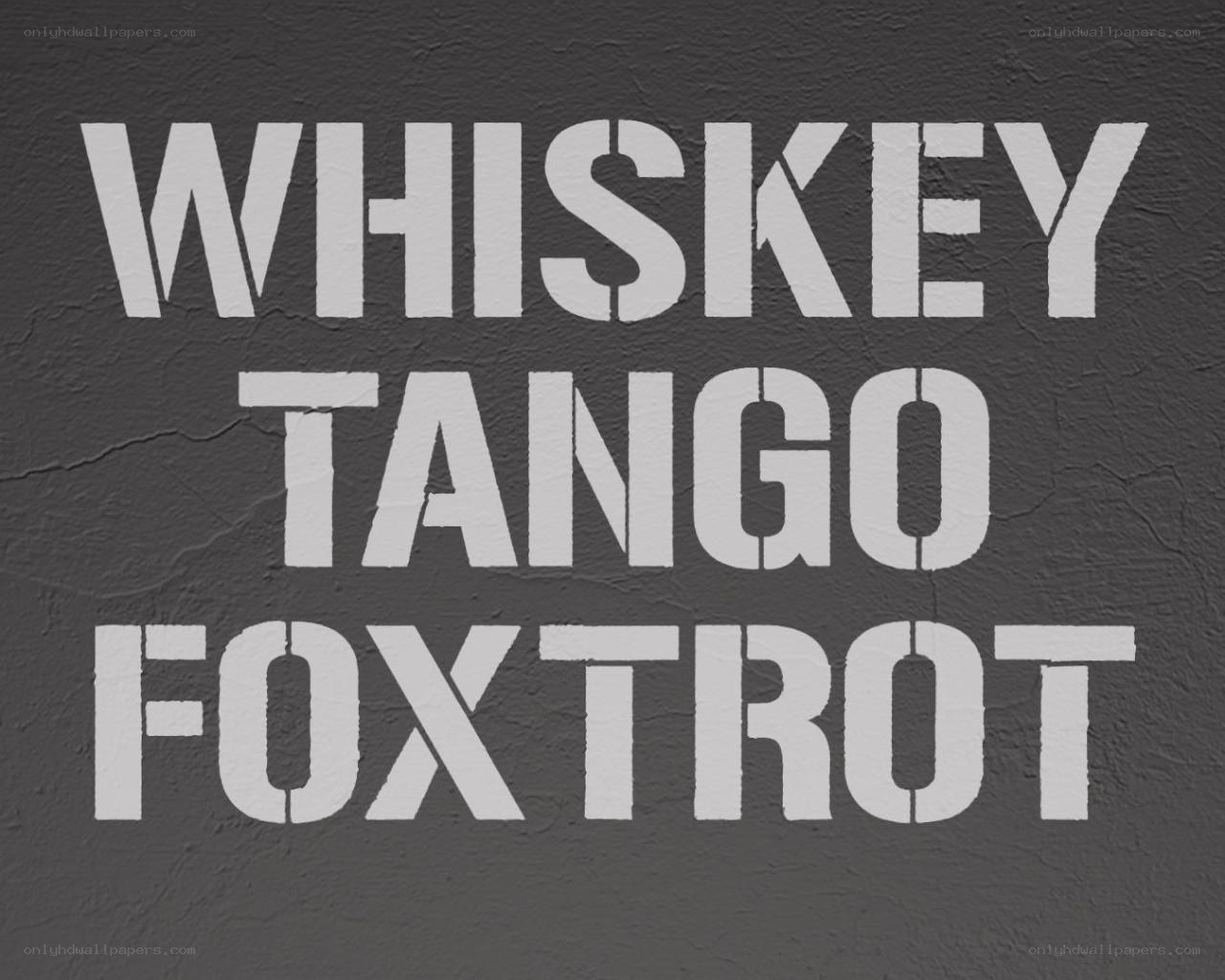 Whiskey Tango Foxtrot text