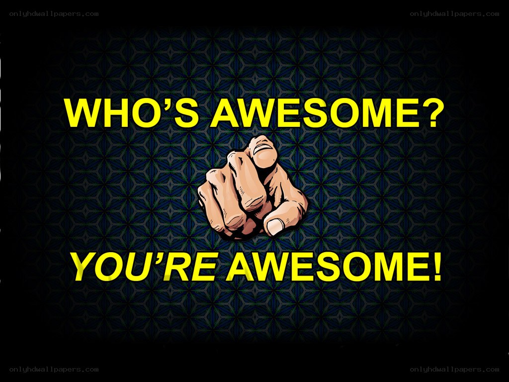 Who's Awesome?