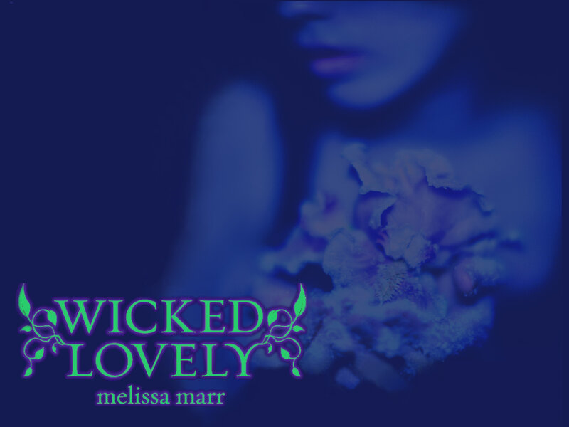 Wicked Lovely book cover